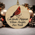 Cardinals Appear When Angels Are Near Ornament