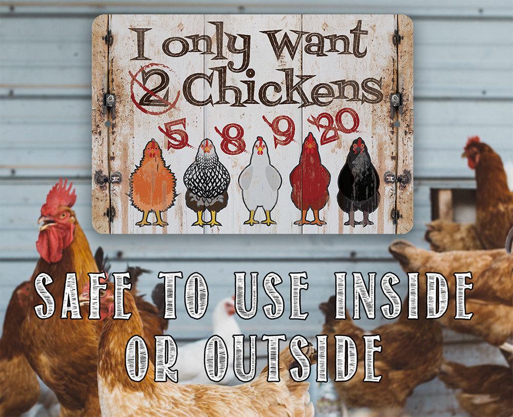 Funny chicken sign with I Only Want Chickens message