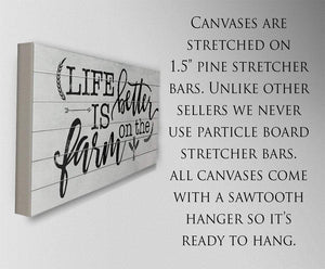 Life Is Better On The Farm Farmhouse Wall Art | Canvas & Print | Farmhouse World