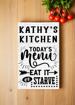 Personalized Kitchen Sign - Eat it or Starve | Farmhouse World