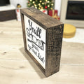 You'll Shoot Your Eye Out Kid 6x6 Christmas Sign Wall Art Sign