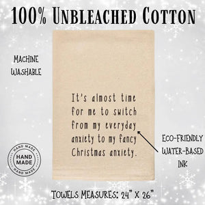 Fancy Christmas Anxiety - Funny Christmas Tea Towel | Farmhouse World