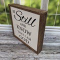 "Be Still And Know That I Am God" Rustic Sign 10" | Farmhouse World