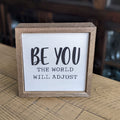 Be You 6x6 Wall Art Sign | Farmhouse World