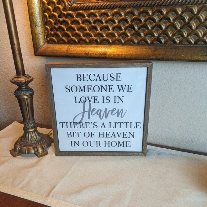 Because Someone We Love is in Heaven - 10" | Farmhouse World