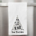Personalized "Fa La La Y'all" Tea Towel | Farmhouse World