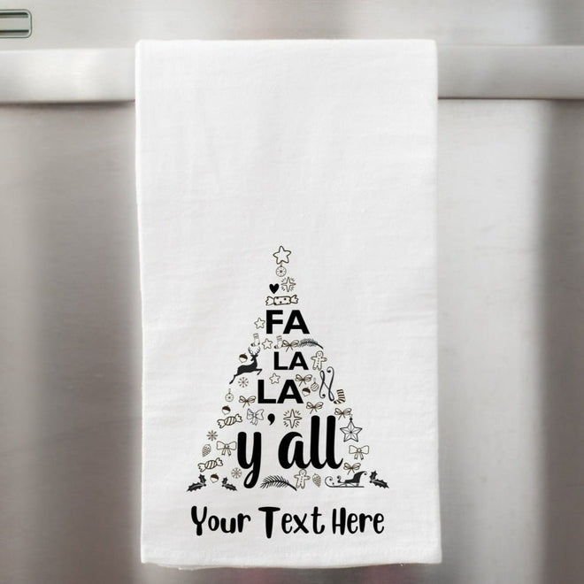 Personalized "Fa La La Y'all" Tea Towel | Farmhouse World