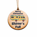 Shitter's Full Christmas Ornament | Farmhouse World