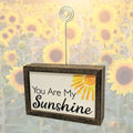 Tabletop Picture Frame Block - You Are My Sunshine 6x4" | Farmhouse World