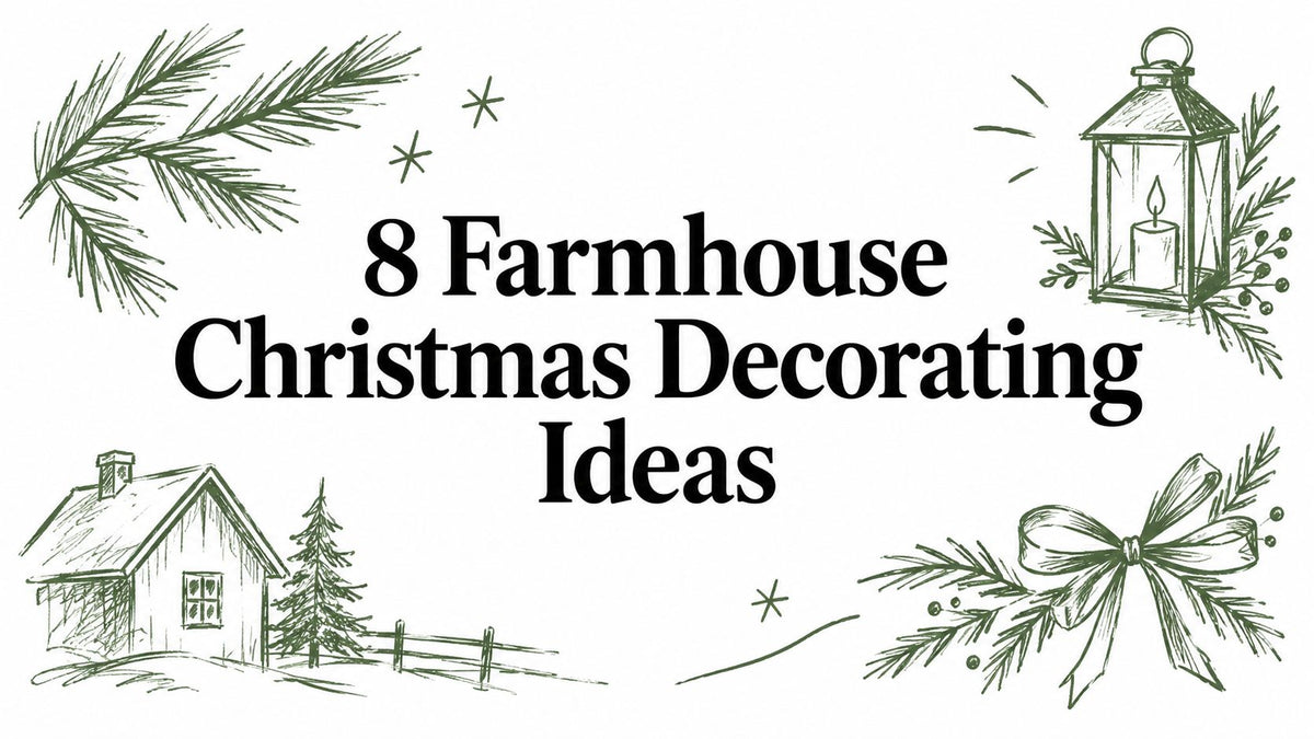 8 Farmhouse Christmas Decorating Ideas