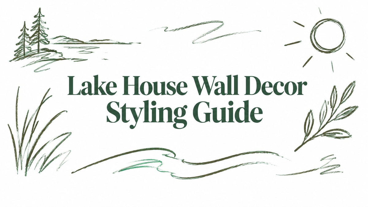 Lake House Wall Decor Styling Guide