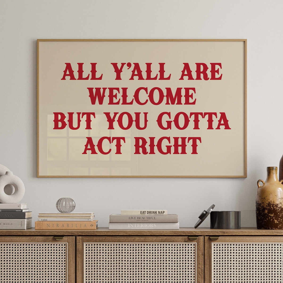 Act Right or Git | Western Wall Art