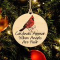 Cardinals Appear When Angels Are Near Ornament | Farmhouse World