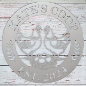 Powder coated metal chicken coop sign