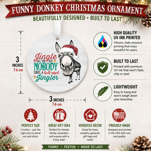 A product infographic for a funny donkey Christmas ornament. The main product shown is a round white ornament featuring a donkey wearing a red Santa hat with the text 'Jingle all the way NOBODY LIKES the half assed Ginger'.