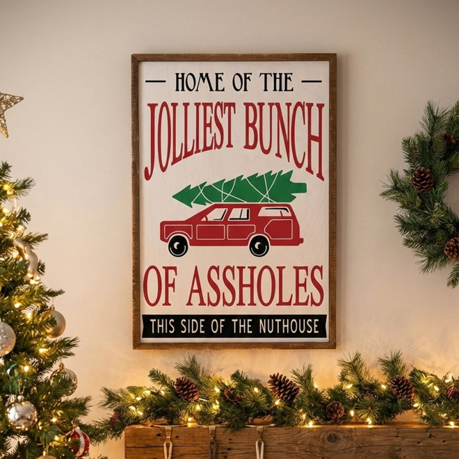 Funny Family Christmas Sign - 12x18