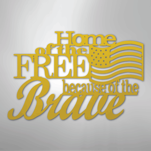 Patriotic Home of the Free Metal Sign yellow