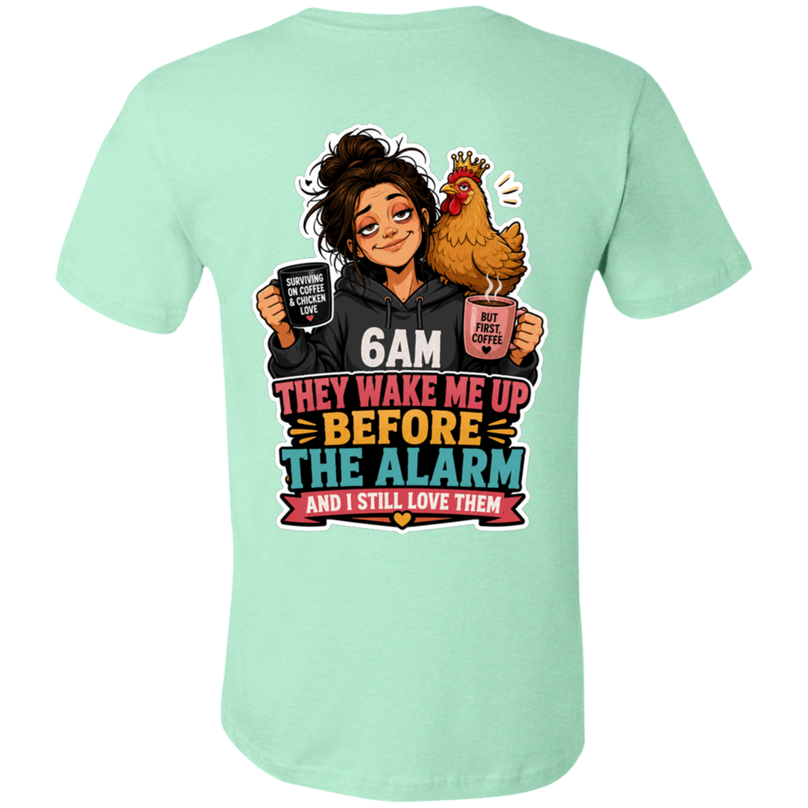 Backyard chicken keeper shirt for women