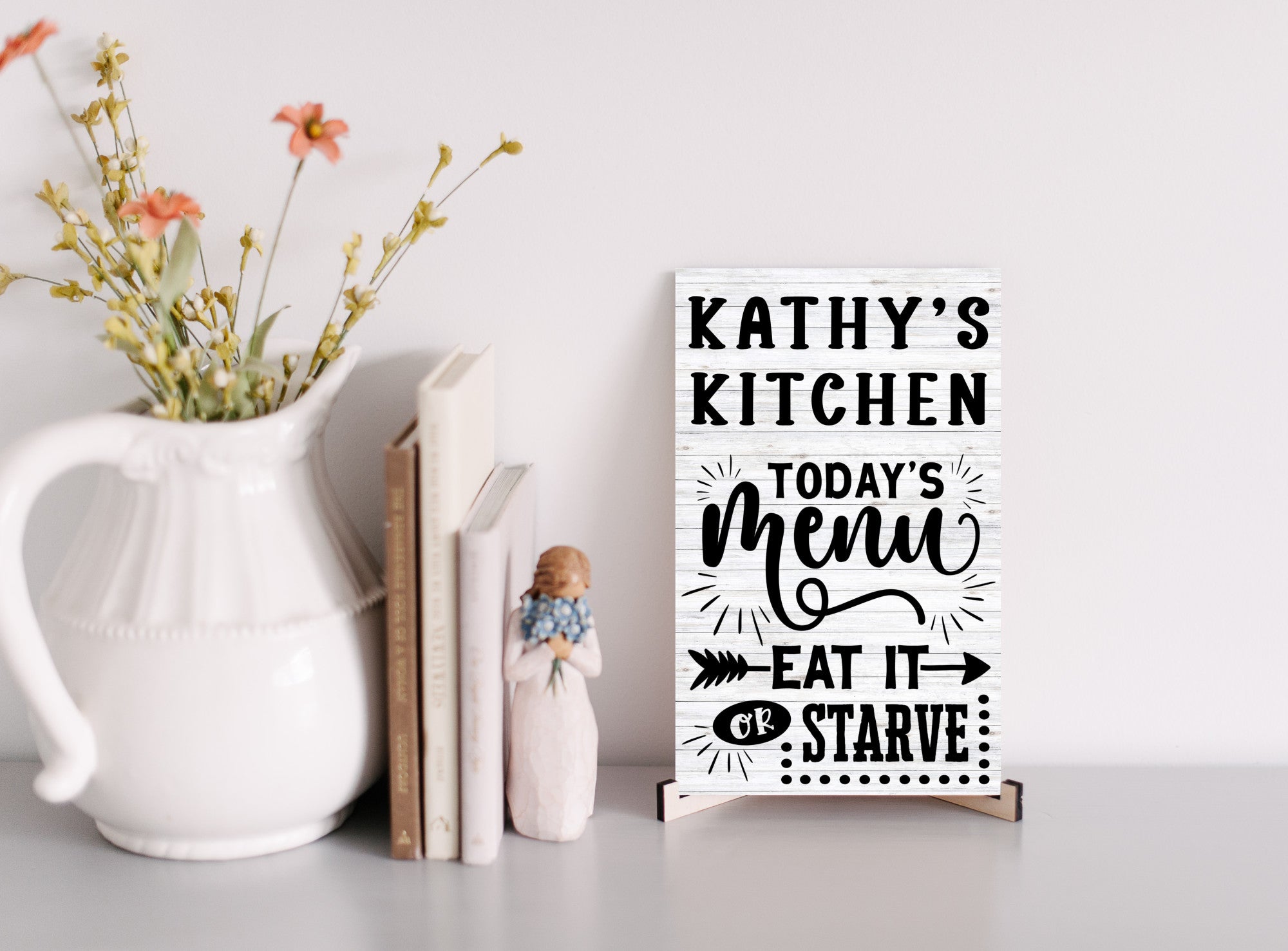 Personalized Kitchen Sign - Eat it or Starve | Farmhouse World