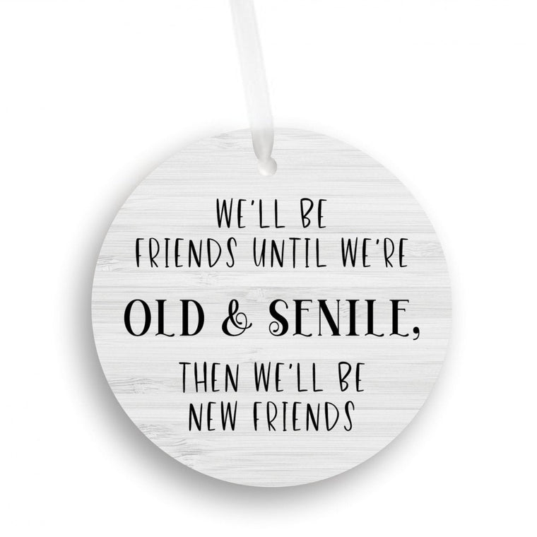 Funny Christmas Ornament for Friend - Old & Senile | Farmhouse World