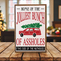 Funny Family Christmas Sign - 12x18