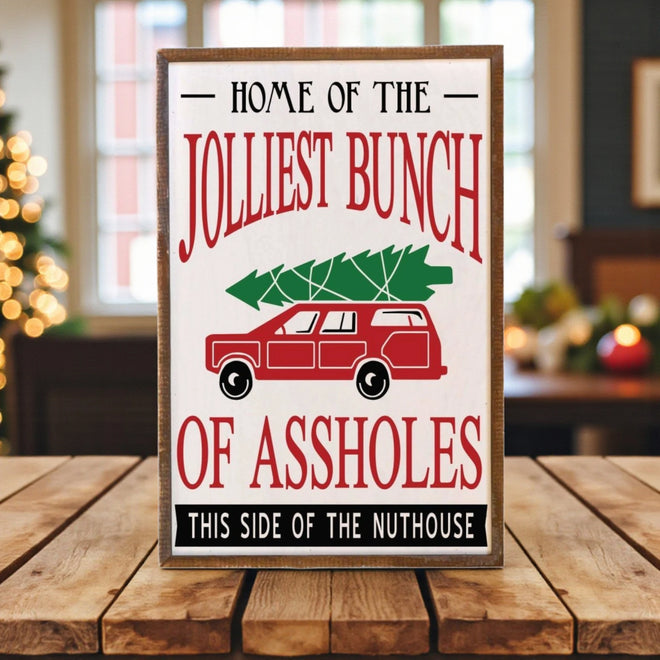 Funny Family Christmas Sign - 12x18