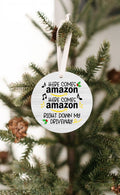 Here Comes Amazon Funny Christmas Ornament | Farmhouse World