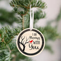 I Am Always with You Christmas Ornament | Farmhouse World