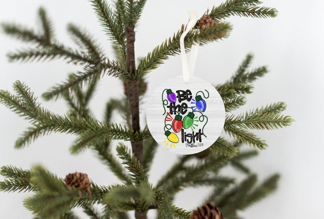 Inspirational Christmas Ornament - Be the Light | Farmhouse World