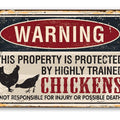 Property Protected by Chickens Metal Sign | Funny Coop Decor