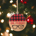 Oh Fudge Christmas Ornament | Farmhouse World