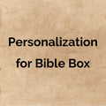 Personalization for Bible Box | Farmhouse World