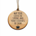 Calm Students Ornament Teacher Gift | Farmhouse World