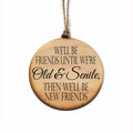 Christmas Gift for Friend - Old & Senile Wooden Christmas Ornament | Farmhouse World