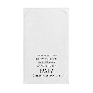 Fancy Christmas Anxiety Towel | Farmhouse World