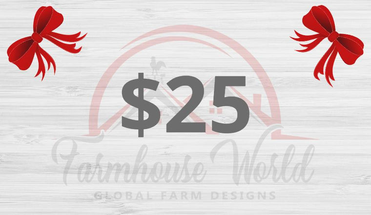 Gift Card for FarmhouseWorld.com | Farmhouse World