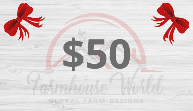Gift Card for FarmhouseWorld.com | Farmhouse World