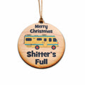 Shitter's Full Christmas Ornament | Farmhouse World