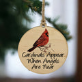 Cardinals Appear When Angels Are Near Ornament | Farmhouse World