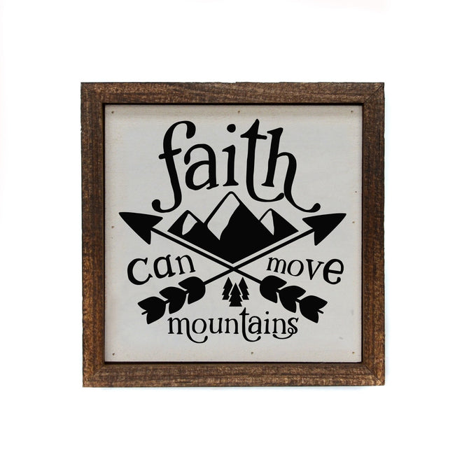 Faith Can Move Mountains 6x6 Wall Art Sign | Farmhouse World