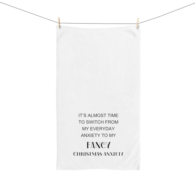 Fancy Christmas Anxiety Towel | Farmhouse World