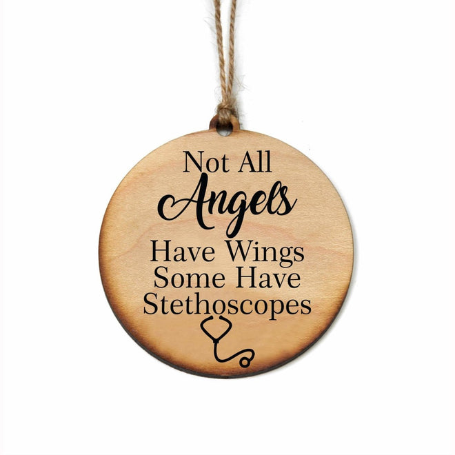 Nurse Gift - Not All Angels Have Wings Stethoscope Christmas Ornament | Farmhouse World