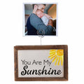 Tabletop Picture Frame Block - You Are My Sunshine 6x4" | Farmhouse World